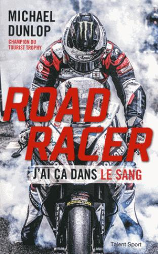 Emprunter Road Racer. J'ai ça dans le sang livre