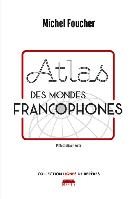 Emprunter Atlas des mondes francophones livre