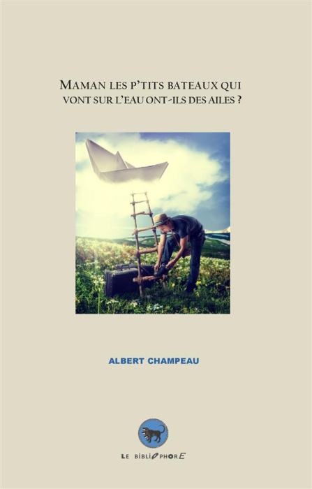Emprunter Maman les p'tits bateaux qui vont sur l'eau ont-ils des ailes ? livre