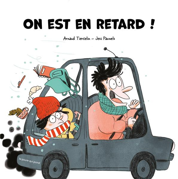 Emprunter On est en retard ! livre