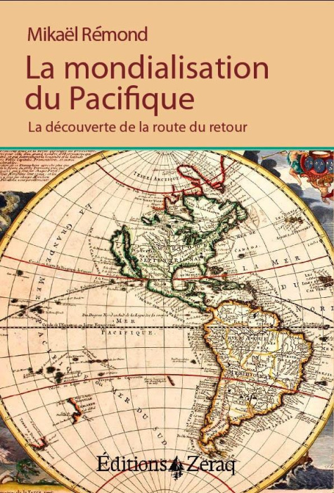 Emprunter La Mondialisation du Pacifique. La découverte de la route du retour livre