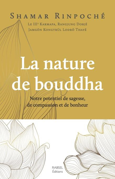 Emprunter LA NATURE DE BOUDDHA livre