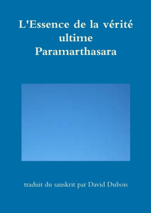 Emprunter L'Essence de la vérité ultime - Paramarthasara livre