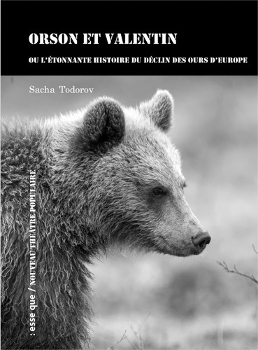 Emprunter Orson et Valentin. Ou l'étonnante histoire du déclin des ours d'Europe livre