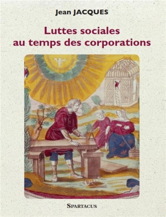 Emprunter Luttes sociales au temps des corporations livre