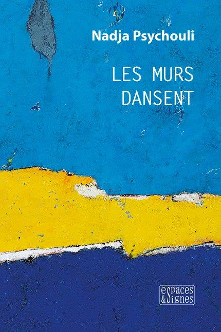 Emprunter Les murs dansent livre