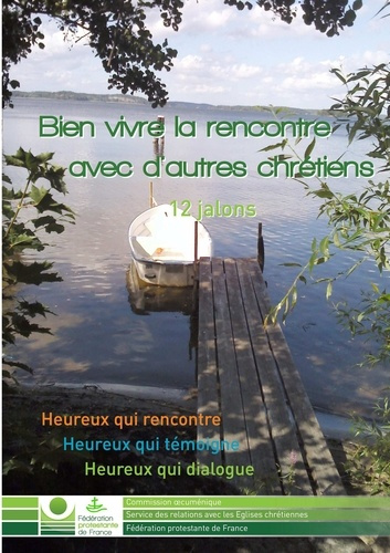 Emprunter Bien vivre la rencontre avec d'autres chrétiens. 12 jalons livre