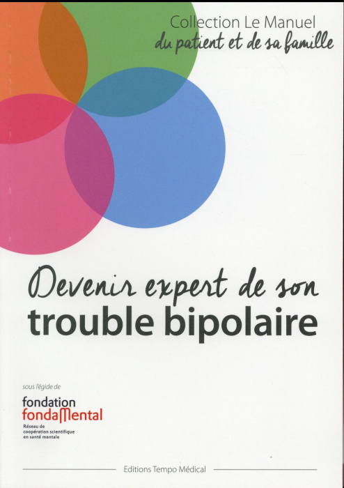 Emprunter Devenir expert de son trouble bipolaire livre