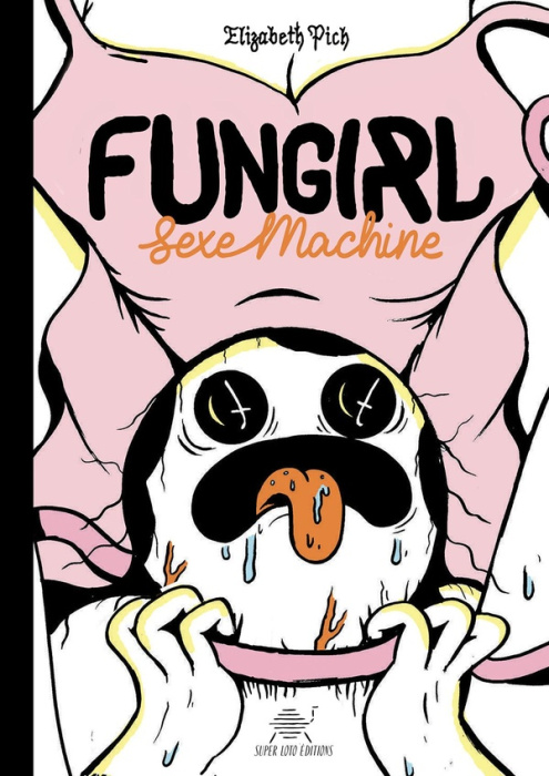 Emprunter Fungirl. Sexe machine livre
