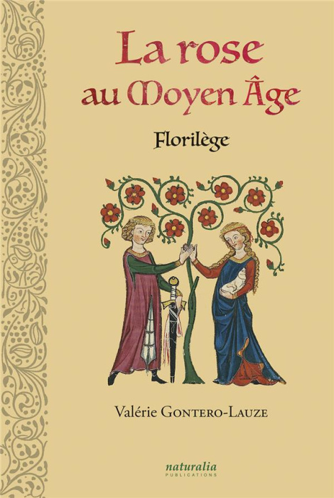 Emprunter La rose au Moyen Age. Florilège livre