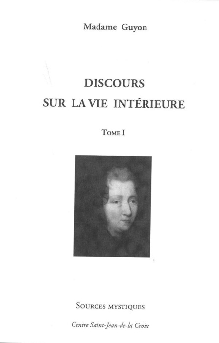Emprunter Discours sur la vie intérieure. Tome 1 livre
