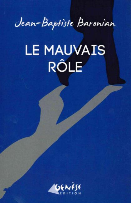 Emprunter Le mauvais rôle livre
