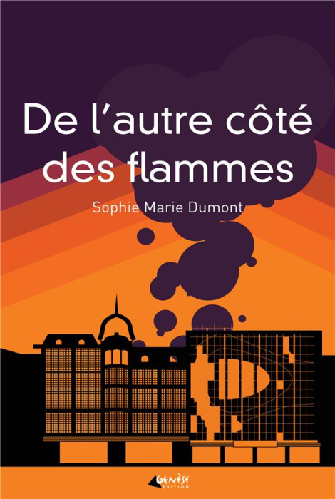 Emprunter De l'autre côté des flammes livre