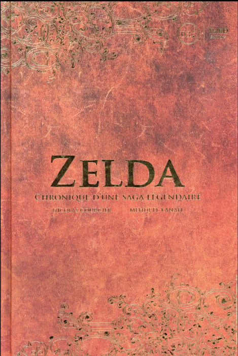 Emprunter Zelda. Chronique d'une saga légendaire livre