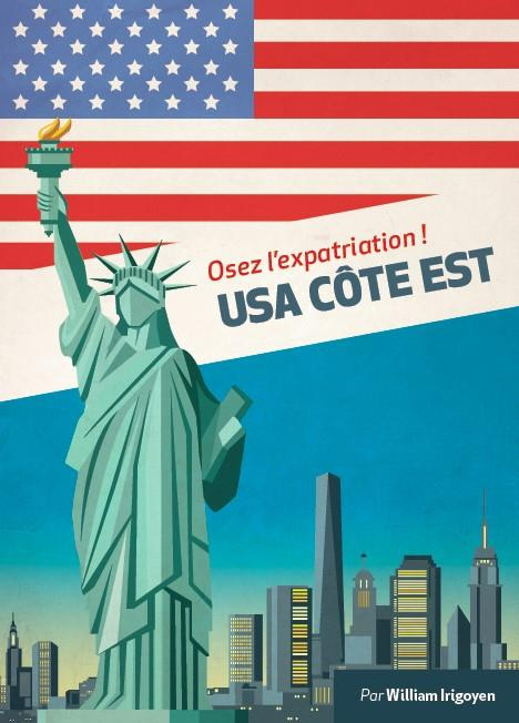 Emprunter Osez l'expatriation ! USA Côte Est livre