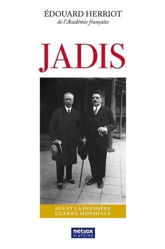 Emprunter Jadis. Avant la Première Guerre mondiale livre