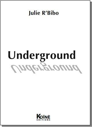 Emprunter Underground livre