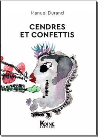 Emprunter Cendres et confettis livre