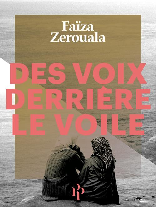 Emprunter Des voix derrière le voile livre