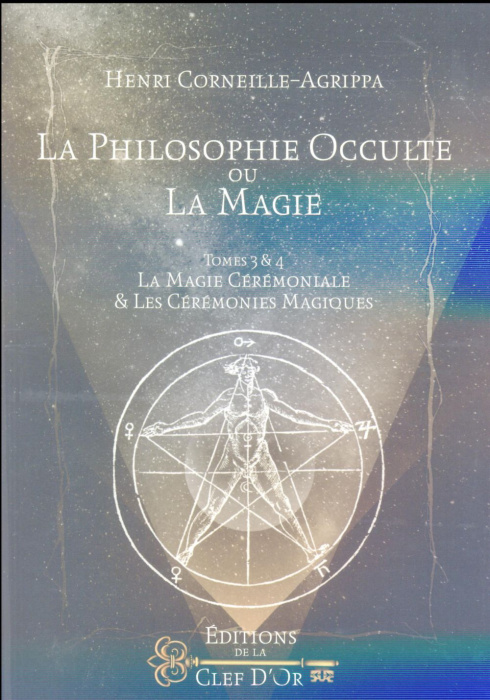 Emprunter La philosophie occulte ou la magie. Tome 3, La magie cérémoniale ; Tome 4, Les cérémonies magiques livre
