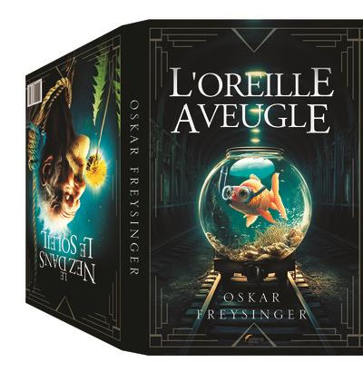 Emprunter L’oreille aveugle / Le nez dans le soleil livre
