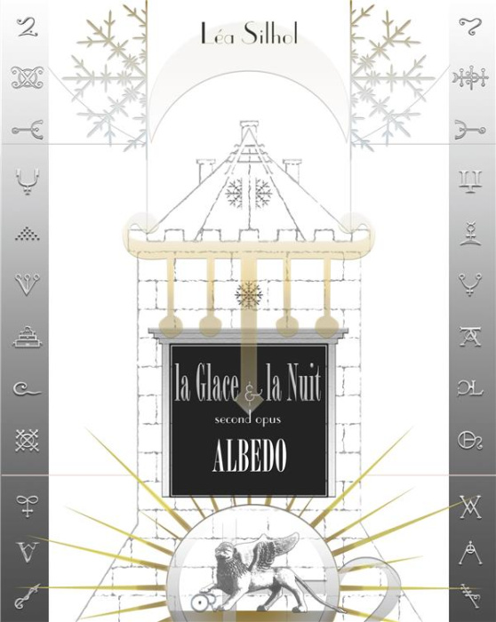 Emprunter La Glace et la Nuit Tome 2 : Albedo livre