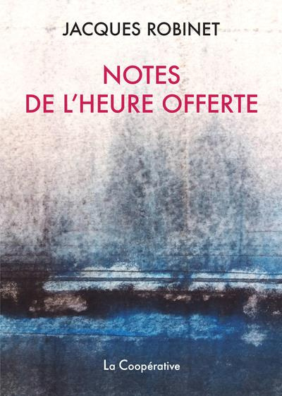 Emprunter Notes de l'heure offerte livre