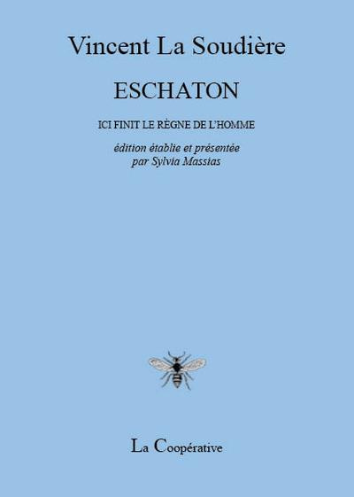 Emprunter Eschaton. Ici finit le règne de l'homme livre