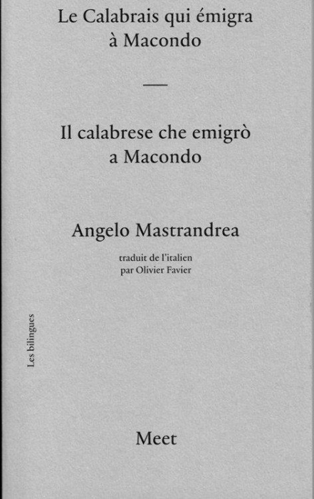 Emprunter Le calabrais qui émigra à Macondo. Edition bilingue français-italien livre