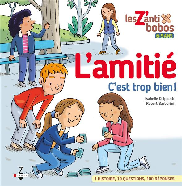 Emprunter L'amitié c'est trop bien ! livre