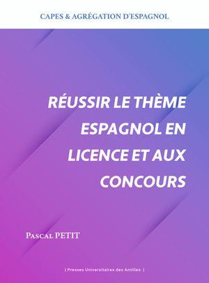 Emprunter Réussir le thème espagnol en licence et aux concours livre