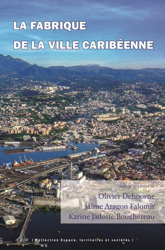 Emprunter La fabrique de la ville caribéenne livre