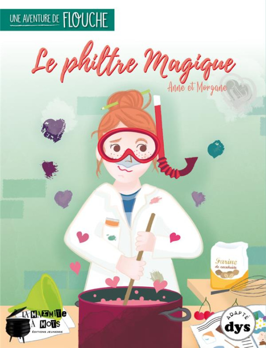 Emprunter Une aventure de Flouche Tome 1 : Le philtre magique [ADAPTE AUX DYS livre
