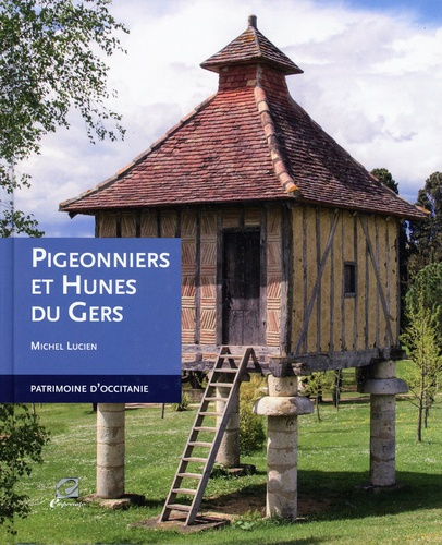 Emprunter Pigeonniers et hunes du Gers livre