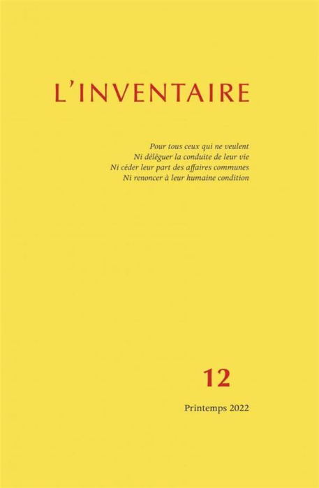 Emprunter Inventaire n°12. Pour tous ceux qui ne veulent ni déléguer la conduite de leur vie, ni céder leur pa livre