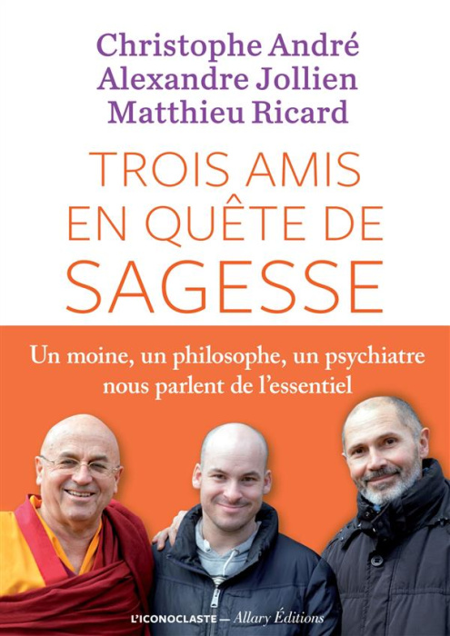 Emprunter Trois amis en quête de sagesse livre