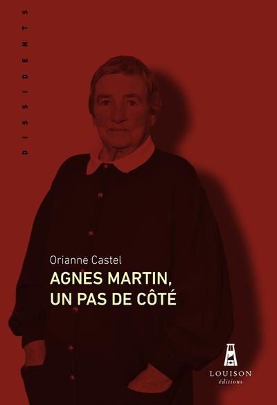 Emprunter Agnes Martin, un pas de côté livre