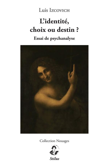Emprunter L'identité, choix ou destin ? Essai de psychanalyse livre