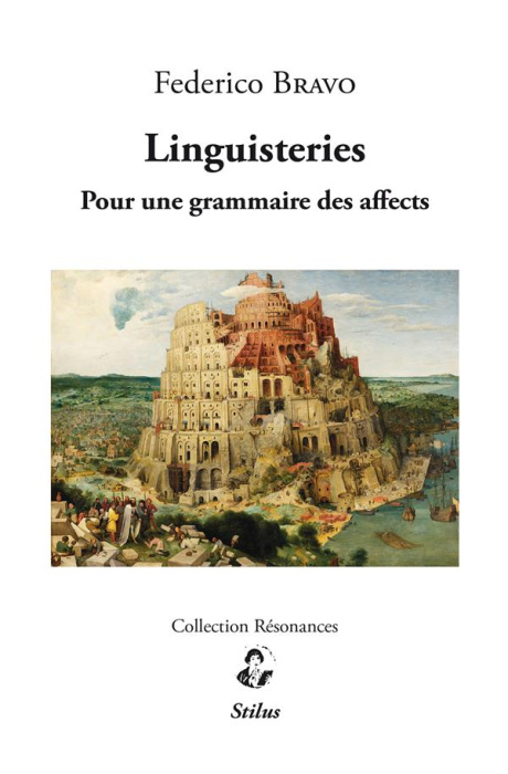 Emprunter Linguisteries. Pour une grammaire des affects livre