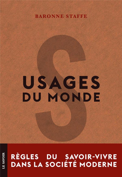 Emprunter Usages du monde. Règles du savoir-vivre dans la société moderne livre