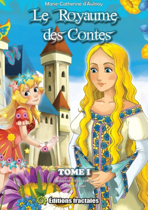 Emprunter Le Royaume des contes - Tome I livre