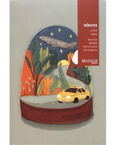 Emprunter Dérives. Excursion débridée dans la Turquie des marginaux livre