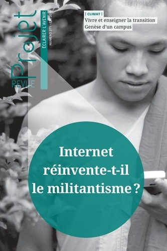 Emprunter Projet N° 371, été 2019 : Internet réinvente-t-il le militantisme ? livre