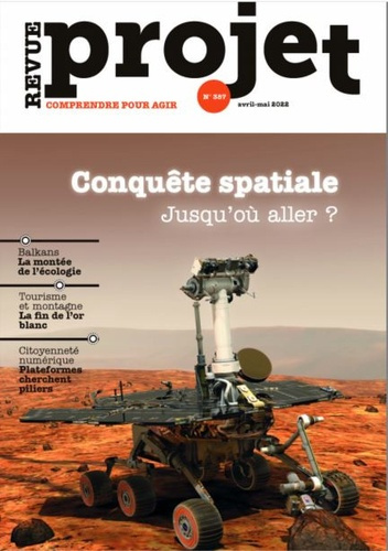 Emprunter Projet N° 387, avril-mai 2022 : Conquête spatiale. Jusqu'où aller ? livre
