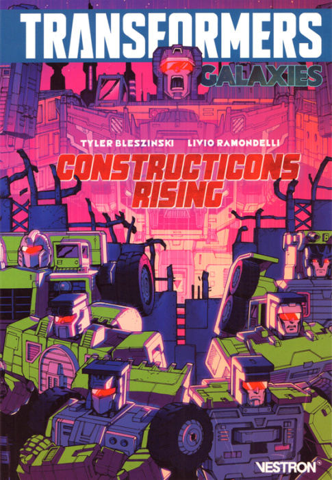 Emprunter Transformers Galaxies. Tome 1 : Constructicons Rising livre
