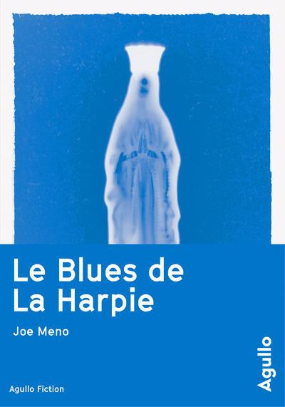 Emprunter Le blues de La Harpie livre