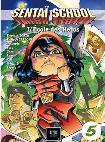 Emprunter Sentaï School Tome 5 livre