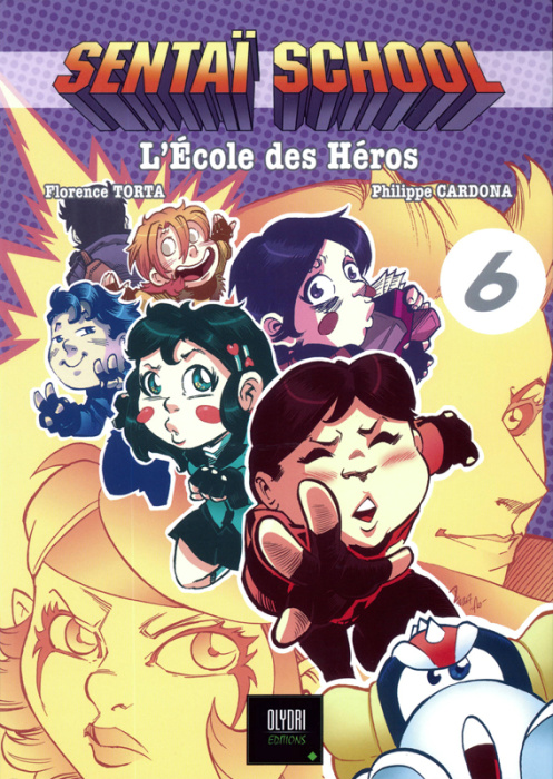 Emprunter Sentaï School Tome 6 livre