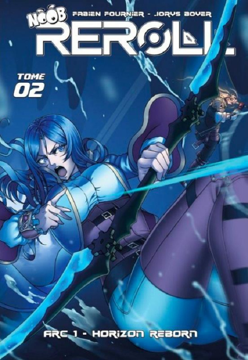 Emprunter Noob Reroll Arc 1 Tome 2 : Horizon Reborn livre