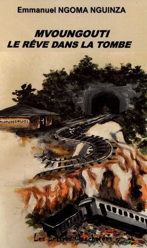Emprunter Mvoungouti, le rêve dans la tombe livre
